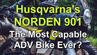 New 2022 Husqvarna Norden 901 | Will it be the most capable ADV motorcycle ever?