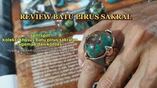 Review Khusus Batu Pirus Edisi Sakralan