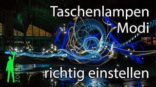 Lightpainting Tool Check - Taschenlampen richtig einstellen