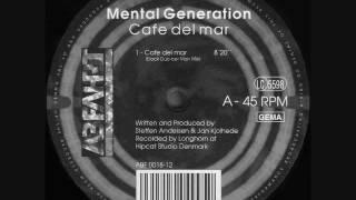 Mental Generation - Cafe Del Mar (1992)