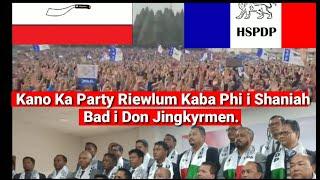 Kaei Ka Party Riewlum kaba Don Jingkyrmen Nangne Sha khmat. VPP Vs UDP, HSPDP, KHNAM.