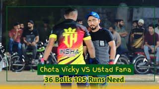 Chota Vicky Multan Vs Chota Fana Biggest Fighting Match || 36 Balls Need 105 Runs || Rajpoot Cricket