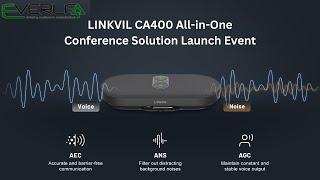 LINKVIL CA400 All-in-One Conference Solution Launch Event