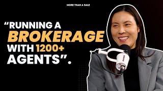 Vicky Huang: Running A Brokerage With 1200+ Agents | More Than A Sale