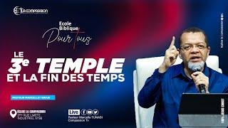 LE 3EME TEMPLE ET LA FIN DES TEMPS • Past Marcello Tunasi • 26 Février 2025