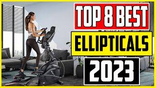 8 Best Ellipticals 2023 Top Elliptical Machines for Home