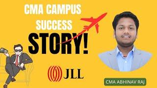 CMA Campus Placement 2024 | CMA Campus Success Story | CMA Abhinav Raj | BEST CMA CAMPUS MENTOR