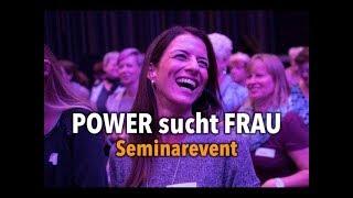 POWER sucht FRAU - Das Seminarevent für Powerfrauen mit Steffen Kirchner