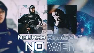 Ayles feat. Nourab - No Way (Officiel Audio)