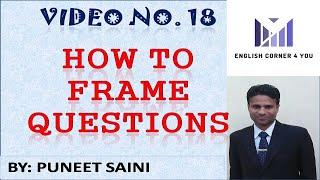 How to Frame Questions || BY || Puneet Saini || English Grammar