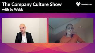 Company culture and wellbeing - with Jo Webb - The Culturevist Show highlights