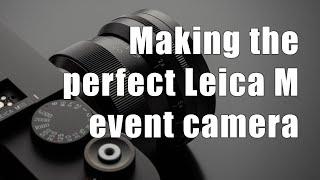 Here's what needs to change to make Leica's digital M the perfect event camera