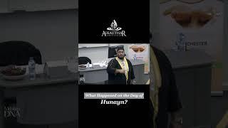 The Truth Behind the Day of Hunayn