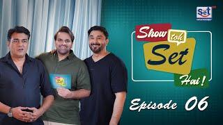 Show Toh Set Hai Episode 6 | 24 November 2024 | Azfar Ali, Mani & Aadi Adeal | Set Entertainment