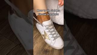 GOLDEN GOOSE HACK  #goldengoose #luxurysneakers