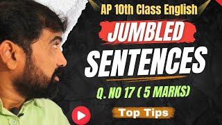 AP 10th Class English - Jumbled Sentences ( Q. No - 17) || AP 10th Class English Grammar