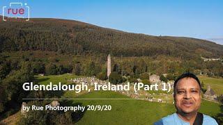 Glendalough (Part 1) by Rue Photography 20/9/20