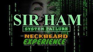 Sir Ham System Failure