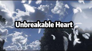 Unbreakable Heart   Melody Haven