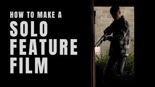 SOLO FEATURE FILM | Resource Filmmaking