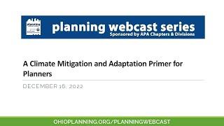 A Climate Mitigation and Adaptation Primer for Planners