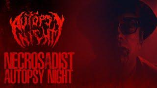 Autopsy Night - Necrosadist