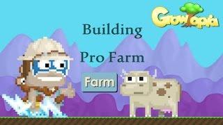 Growtopia | Building A Pro Farm World