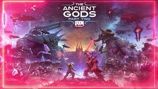 DOOM Eternal Ancient Gods Part Two OST: Reclaim Earth (Full Extended Soundtrack)