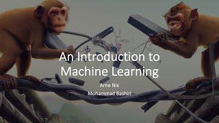 An Introduction to Machine Learning: Introduction (1/9)