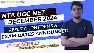 UGC NET December 2024  Examination Date and Application Forms Out | UGC NET English December 2024