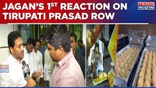 Jagan Mohan Reddy's 1st Reaction As Tirupati Laddu Row Takes Nation By Storm, Refutes As 'Baseless'