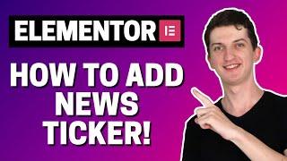 How To Add News Ticker In Elementor