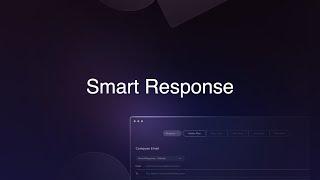 Announcing: Smart Response | Medallia Experience '24