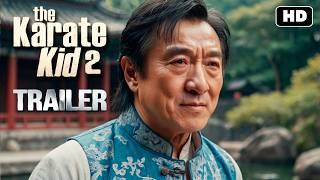 The Karate Kid 2 - Teaser Trailer (2025) | Jackie Chan