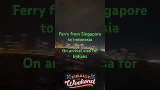 cheap way to visit indonesia from singapore #youtube #youtubeshorts #indonesia #ferry #abroad