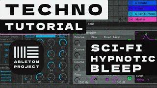 Sci - Fi, Hypnotic, Bleep Techno Tutorial , Start to Finish, Axis Records