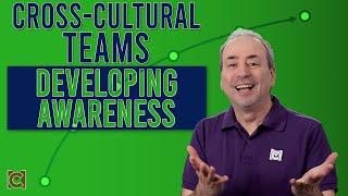 Developing Cross-Cultural Awareness: The Stages