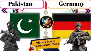 Germany vs Pakistan  Military Power 2024 | Pakistan vs Germany Military Power | Military Power