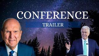 General Conference Trailer (October 2024)