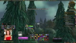 Let's Play World of Warcraft NenaMagdaLena Chill & Relax & Goodvibes gemütlich questen Silberwald