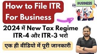 How to File ITR For Business Income | Business ITR Filing Online 2024-25 |Business Income Tax Return