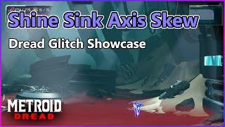 Metroid Dread - Shine Sink Axis Skew (Glitch showcase)