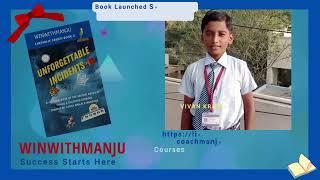 WinWithManju Book2: Launch- Message from Author Vivan