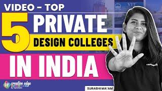 Top 5 Private Design Colleges in India | Design Colleges for Aspiring Creatives - CreativeEdge