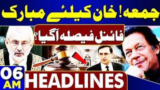 Good News For Imran Khan | Qazi Faez Isa | SC | PTI Protest | Govt in Action | 06AM Headlines | ECP