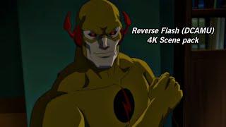 Reverse Flash (DCAMU) Scene pack 4K