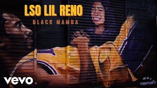 ( LSO ) Lil Reno™ - Black Mamba