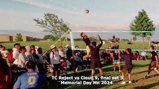 Twin Cities Reject vs Cloud 9,  3rd set Memorial Day Weekend  MN 2024