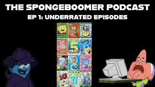 The Spongeboomer Podcast [1] Most Underrated Episode in Each Season