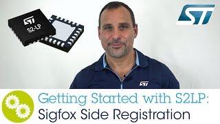 Getting Started with the Sigfox S2-LP Kit: Sigfox Side Registration